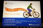 Investire in politiche di welfare significa investire nel futuro e nella crescita del nostro Paese