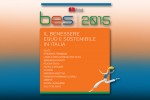 Bes: benessere equo e sostenibile. Presentato il Rapporto