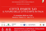 Mantova Città d’Arte 3.0 - “La cultura per la rigenerazione urbana: pratiche innovative del terzo settore”