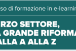 Riforma Terzo settore, al via il corso di formazione in e-learning