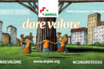 DARE VALORE. Una sfida per le pubbliche assistenze e la rete ANPAS