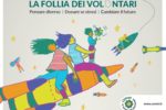 La follia dei volontari. Il programma della conferenza 2019 di CSVnet